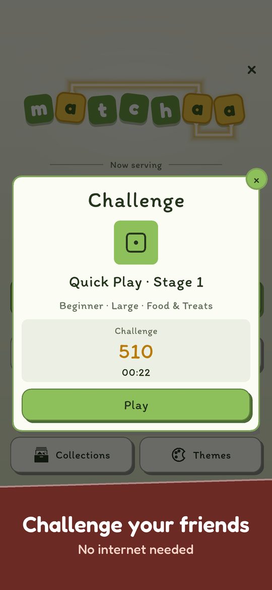 Challenge your friends. No internet needed. A challenge card with a score to beat.